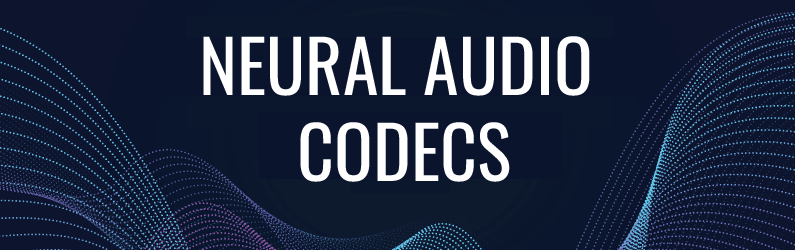 neural audio codecs