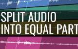 How to slice audio into equal parts