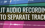 How to split a recording into separate songs?